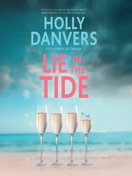 Title details for Lie in the Tide by Holly Danvers - Wait list